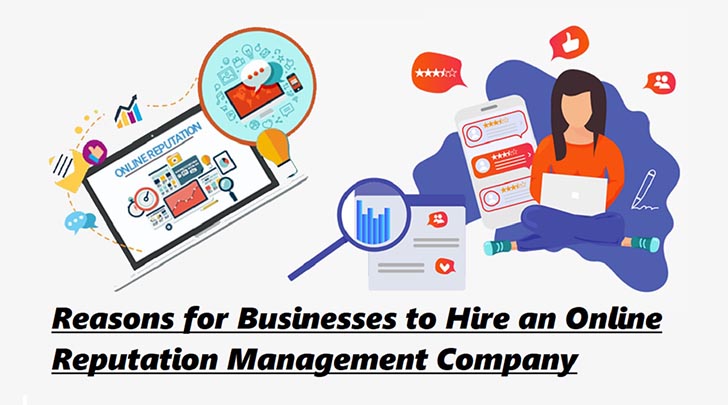 The Reasons why Businesses need to Employ Online Reputation Management - Services